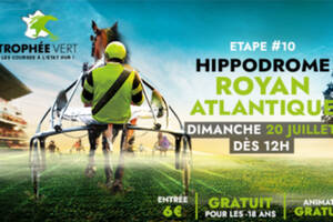 photo L'hippodrome de Royan Atlantique en fête pour la 10e étape du Trophée Vert !