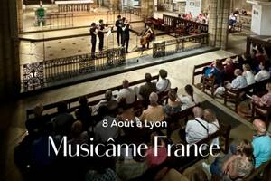 Concert d’été à Lyon : Les rencontres Musicâme