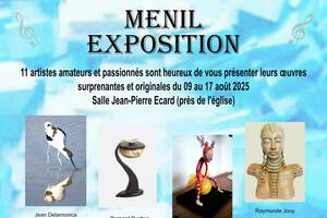 Exposition à Menil