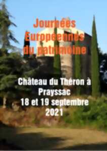 Journées Européennes du Patrimoine : Visite guidée du Château du Théron