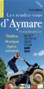 Les Rendez-Vous d'Aymare : Festival de Plein Air 4° Édition