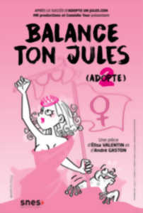 Pyrenees Atlantiques Manifestation Culturelle Spectacle Comique Balance Ton Jules Annule Agenda Biarritz 640