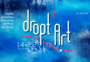 6ème édition DROPT'ART  Ouverture et visites des Ateliers d'Artistes de la vallée du Dropt