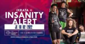 INSANITY ALERT + IXRATA