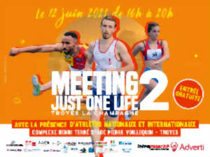 Meeting Just One Life Troyes La Champagne