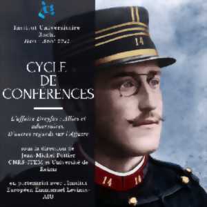photo Cycle de conférences : L'Affaire Dreyfus, alliés et adversaires. D'autres regards sur l'Affaire.