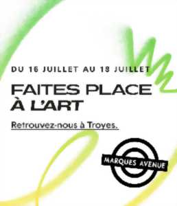 Marques Avenue Troyes - Exposition d'art