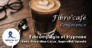 Fibro'café Conférence 