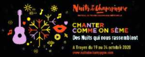 Festival Nuits de Champagne - Chanter comme on sème