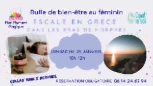 photo Bulle de Bien-Etre au Féminin : escale en Grèce au pays des songes, sur le thème du sommeil
