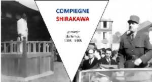 Compiègne - Shirakawe, le miroir du temps 1935-1955