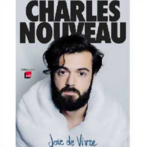 Spectacle d'Humour : Charles Nouveau joie de vivre