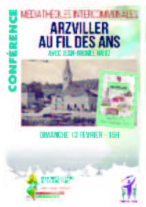 photo CONFÉRENCE - ARZVILLER AU FIL DES ANS