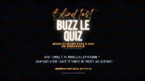 Buzz Le Quiz - Blind test