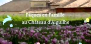 Pâques en famille au Château d'Aiguilhe