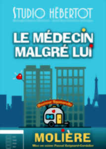 photo LE MEDECIN MALGRE LUI