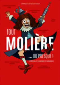 photo TOUT MOLIERE... OU PRESQUE !