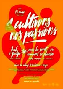 photo Cultivons nos passions marché concert spectacle repas