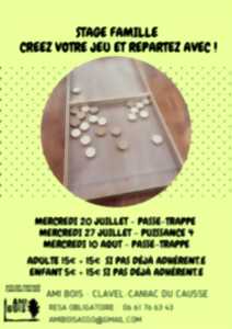 photo Stage en famille chez L'Ami Bois : Créez votre jeu et repartez avec !