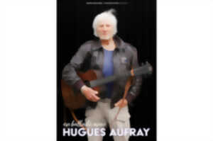 En ballade avec… HUGUES AUFRAY !