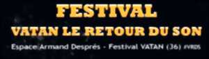 Festival Vatan Le Retour du Son