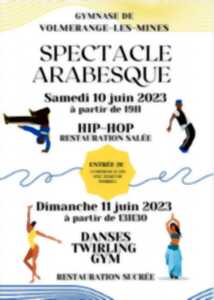 SPECTACLE ARABESQUE - DANSE, TWIRLING, GYM