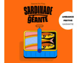 SARDINADE GÉANTE