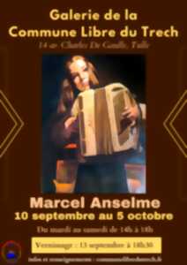 photo Exposition : Marcel Anselme