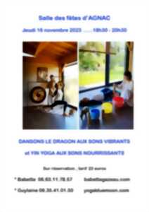 Danse du dragon et Yin yoga accompagné d'instruments sonnants et vibrants