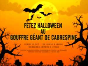 HALLOWEEN AU GOUFFRE GÉANT DE CABRESPINE