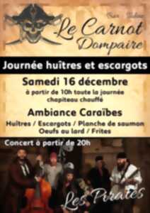 JOURNÉE HUÎTRES ESCARGOTS ET CONCERT EN SOIRÉE