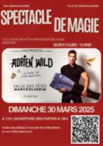 Spectacle Adrien Wild - La vraie vie d'un magicien