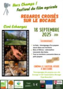 photo Ciné-échanges - Regards croisés sur le bocage