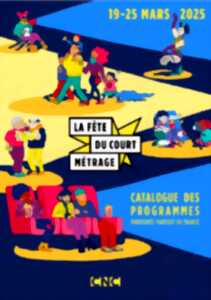 Le fête du court métrage 2025