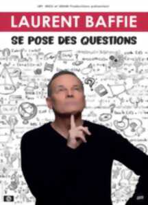 photo Laurent Baffie se pose des Questions