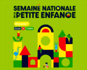 photo Semaine Nationale de la Petite Enfance