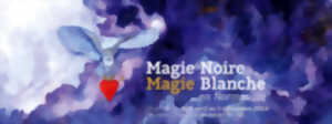 Exposition temporaire : Magie noire Magie blanche en Normandie au Musée de Vire