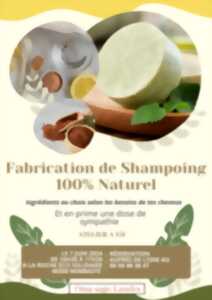 Atelier Fabrication de shampoing