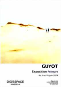 Exposition Dig Espace : Guyot