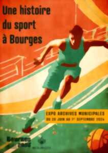 photo Une histoire du sport à Bourges