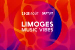 Limoges Music Vibes - Programmation 23 août