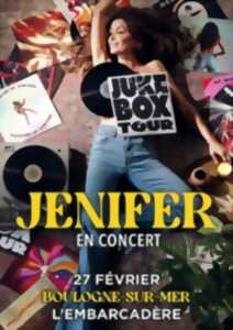 Jenifer Juke Box Tour - L'Embarcadère