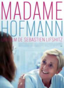 Cinéma - Madame Hofmann