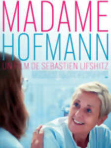 Cinéma Arudy : Madame Hofmann