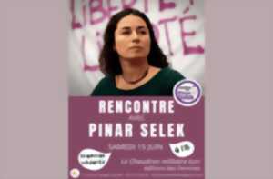 Rencontre avec Pinar Selek
