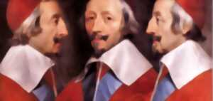 Conférence : Richelieu, un ministre avant-gardiste