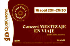 C'est l'été à Quai Cyrano : concert MESTIZAJE EN VIAJE (Cumbia, zamba, chacarera)