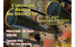 Concert : L'Orgue en Aragon au Siècle d'Or