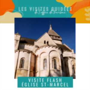 Visite flash de l'Église de Saint-Marcel