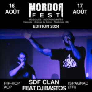 FESTIVAL MORDORFEST : SDF CLAN FEAT DJ BASTOS EN CONCERT
